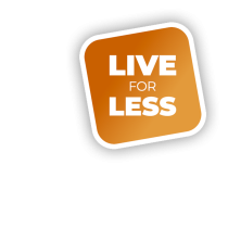 Live for less