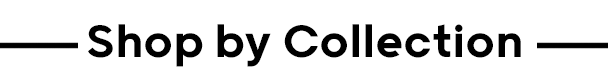 shop by collection
