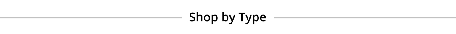 Shop by Type