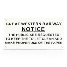 McGowan Rutherford Antiqued Great Western Railway Toilet Warning Sign McGowan Rutherford Antiqued Great Western Railway Toilet Warning Sign